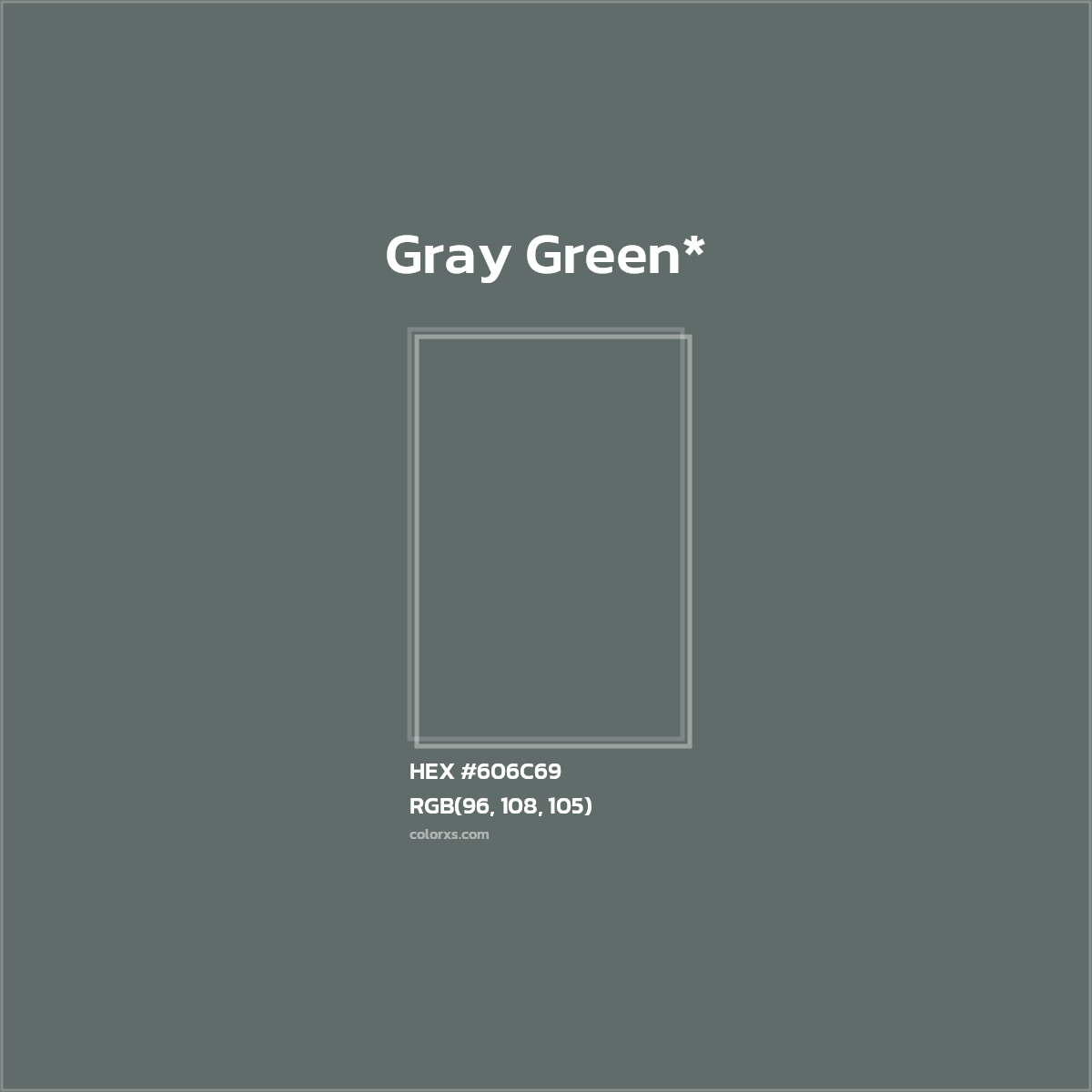 #606C69 hex color. RGB, RYB, CMYK, HSL, HSV codes and color conversions. Matching color names, palettes, paints.