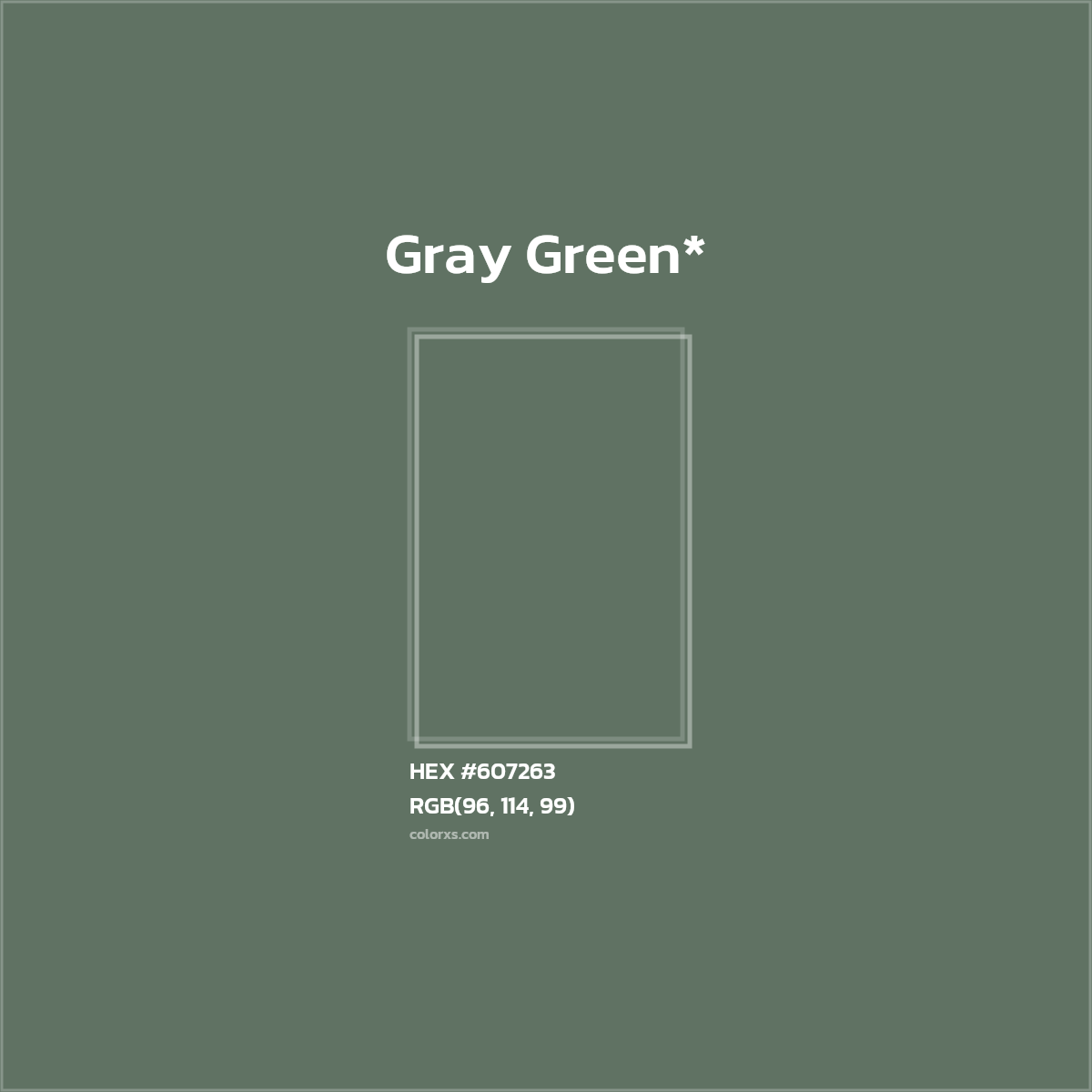 #607263 hex color. RGB, RYB, CMYK, HSL, HSV codes and color conversions. Matching color names, palettes, paints.