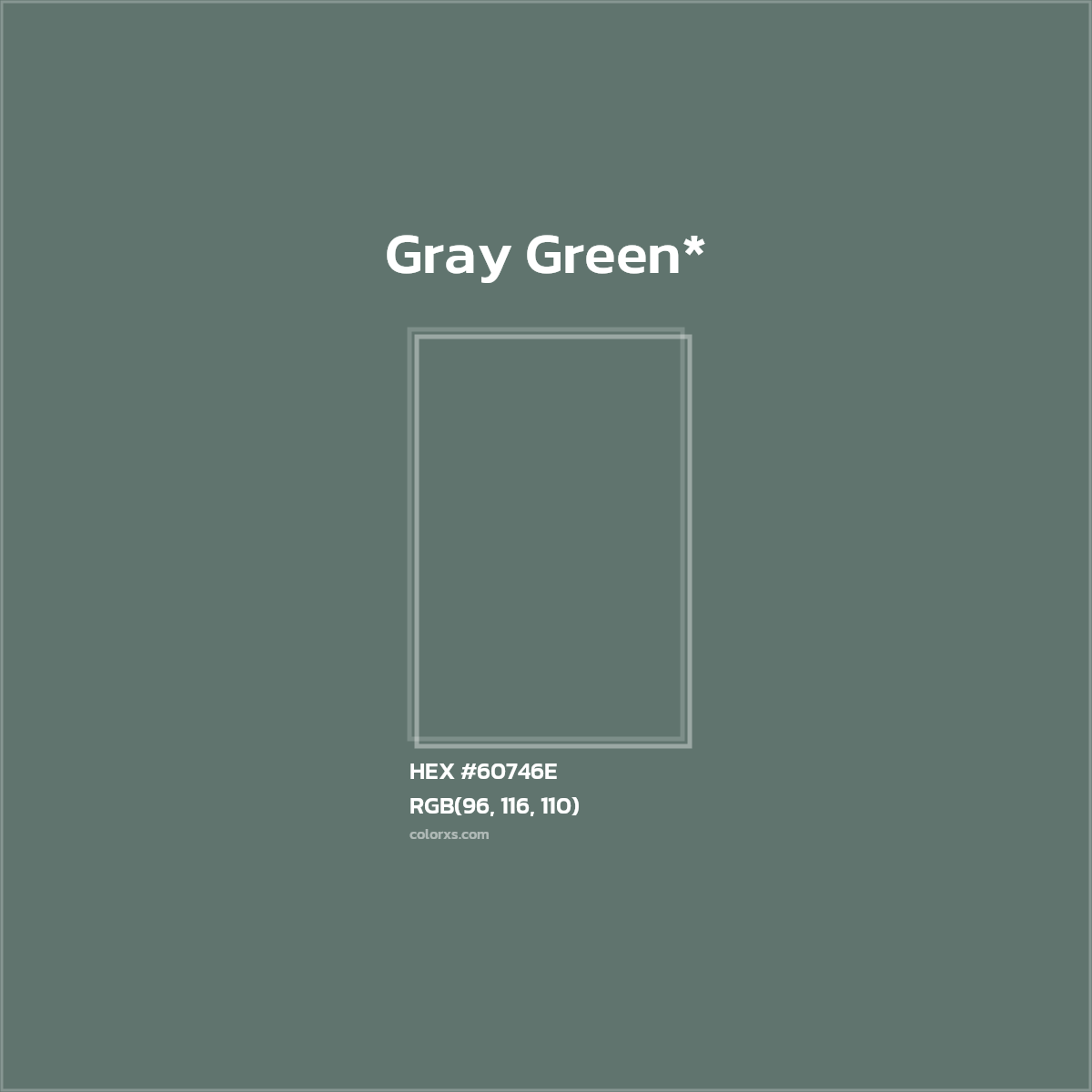 #60746E hex color. RGB, RYB, CMYK, HSL, HSV codes and color conversions. Matching color names, palettes, paints.