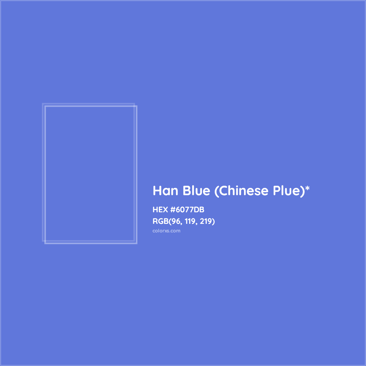 #6077DB hex color. RGB, RYB, CMYK, HSL, HSV codes and color conversions. Matching color names, palettes, paints.
