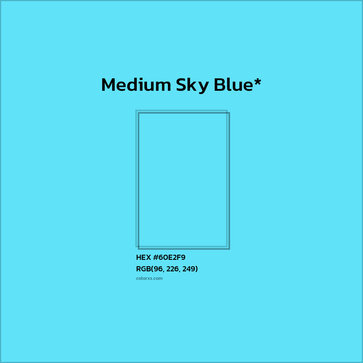 #60E2F9 hex color. RGB, RYB, CMYK, HSL, HSV codes and color conversions. Matching color names, palettes, paints.