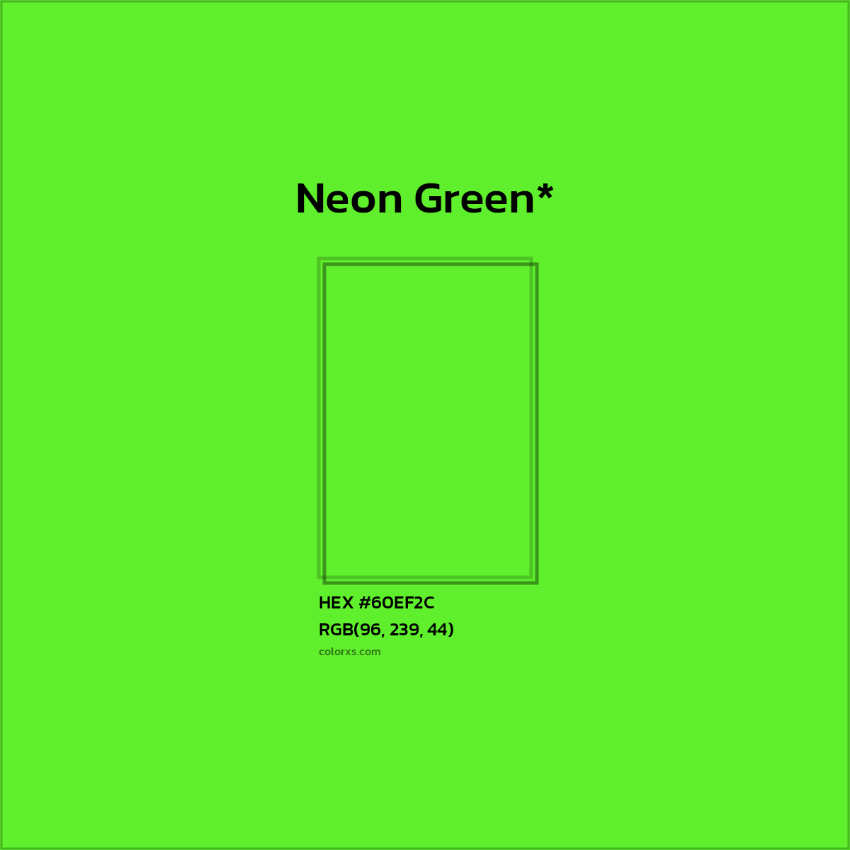 #60EF2C hex color. RGB, RYB, CMYK, HSL, HSV codes and color conversions. Matching color names, palettes, paints.