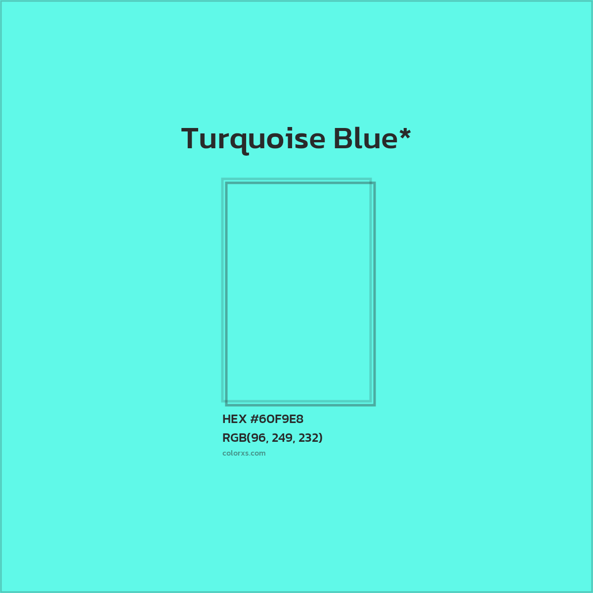 #60F9E8 hex color. RGB, RYB, CMYK, HSL, HSV codes and color conversions. Matching color names, palettes, paints.