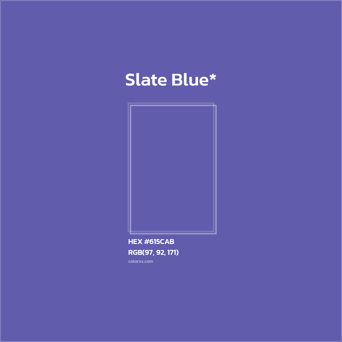 #615CAB hex color. RGB, RYB, CMYK, HSL, HSV codes and color conversions. Matching color names, palettes, paints.