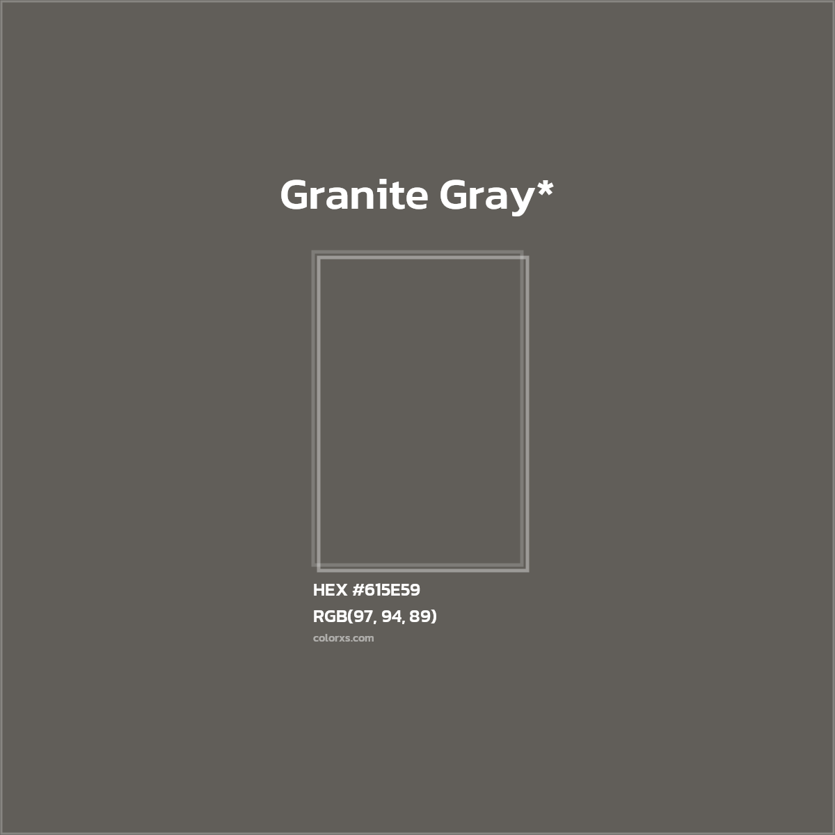 #615E59 hex color. RGB, RYB, CMYK, HSL, HSV codes and color conversions. Matching color names, palettes, paints.