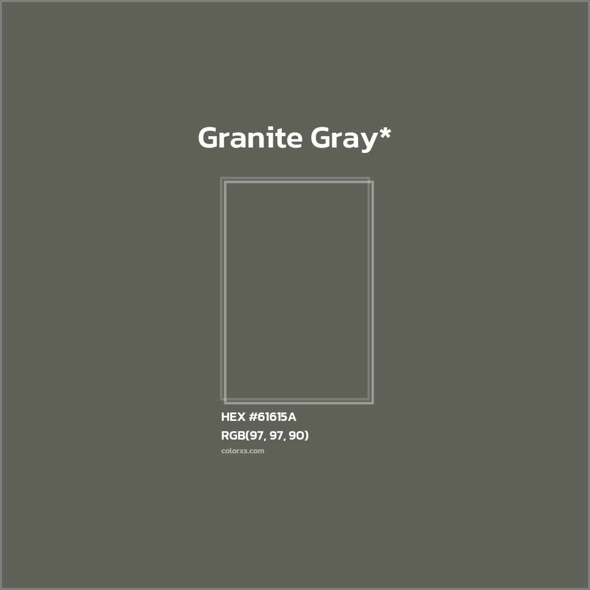 #61615A hex color. RGB, RYB, CMYK, HSL, HSV codes and color conversions. Matching color names, palettes, paints.