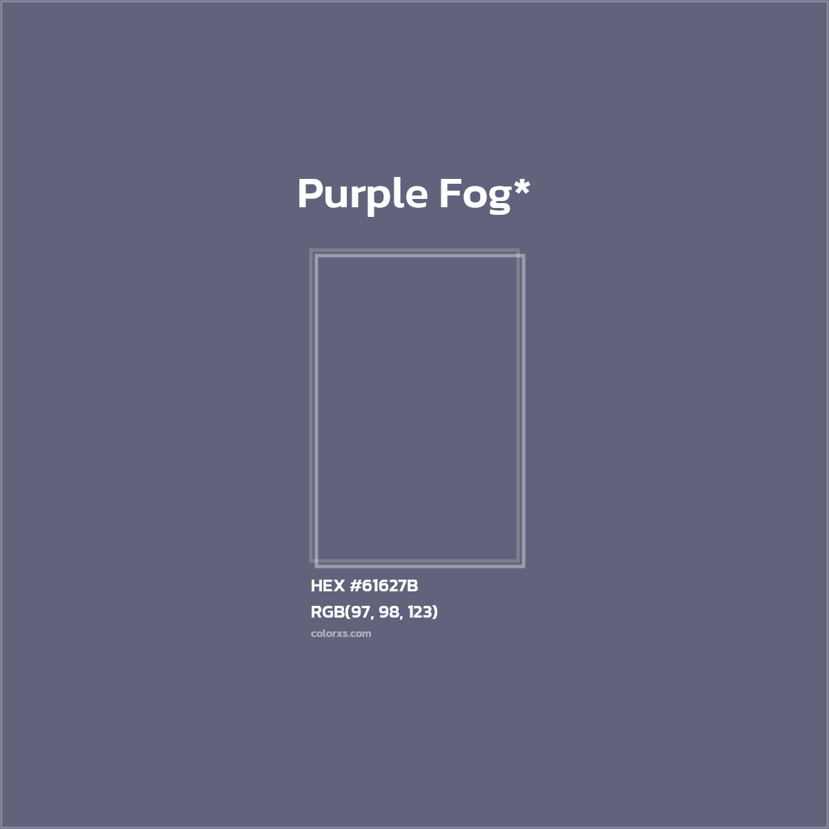 #61627B hex color. RGB, RYB, CMYK, HSL, HSV codes and color conversions. Matching color names, palettes, paints.