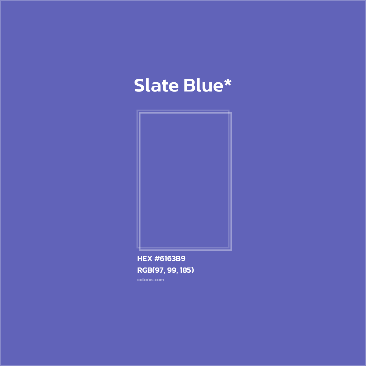 #6163B9 hex color. RGB, RYB, CMYK, HSL, HSV codes and color conversions. Matching color names, palettes, paints.