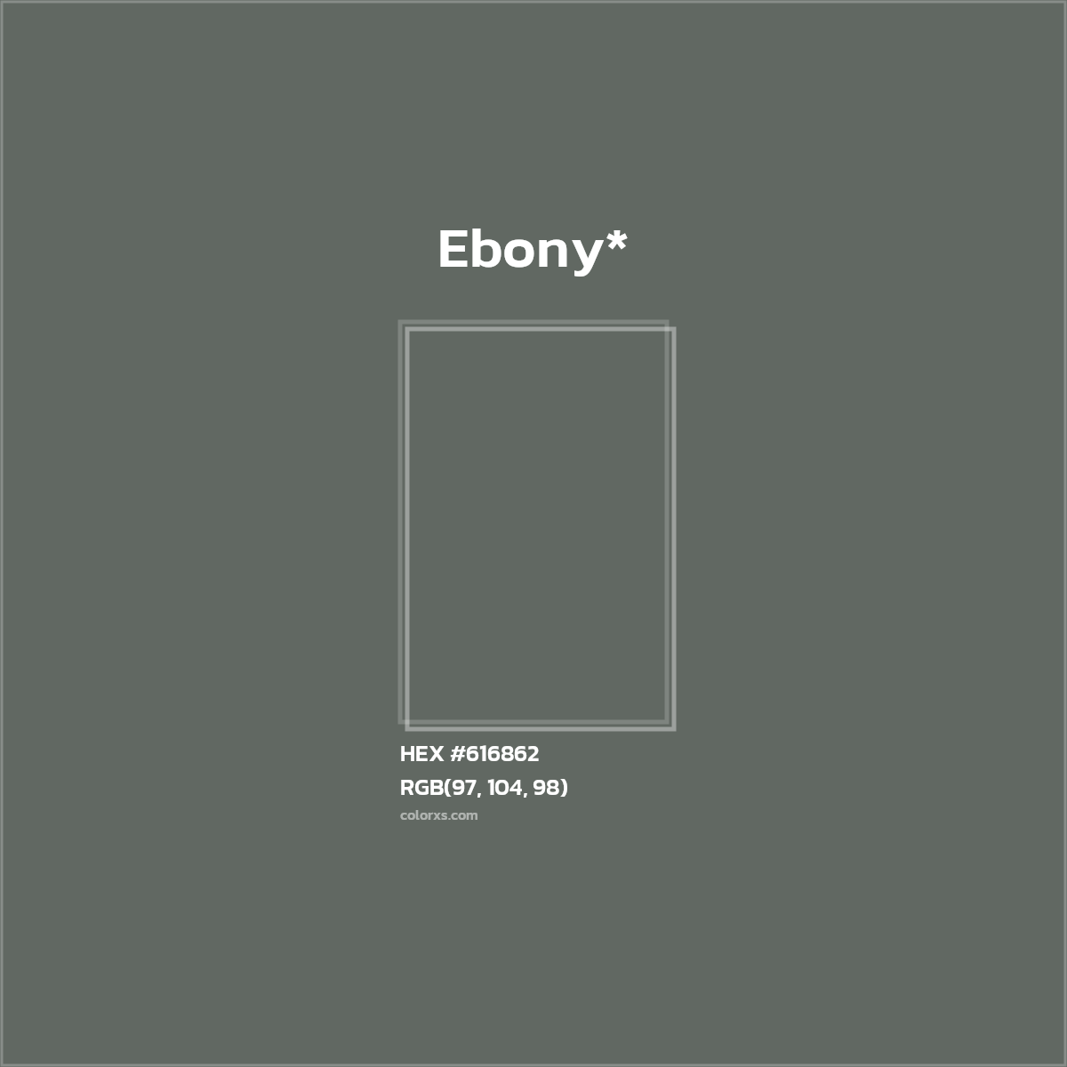 #616862 hex color. RGB, RYB, CMYK, HSL, HSV codes and color conversions. Matching color names, palettes, paints.