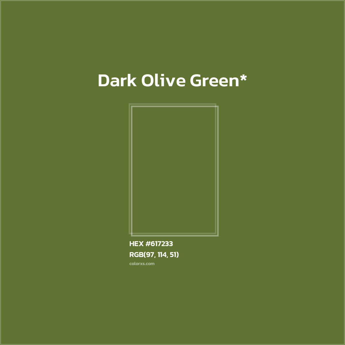 #617233 hex color. RGB, RYB, CMYK, HSL, HSV codes and color conversions. Matching color names, palettes, paints.