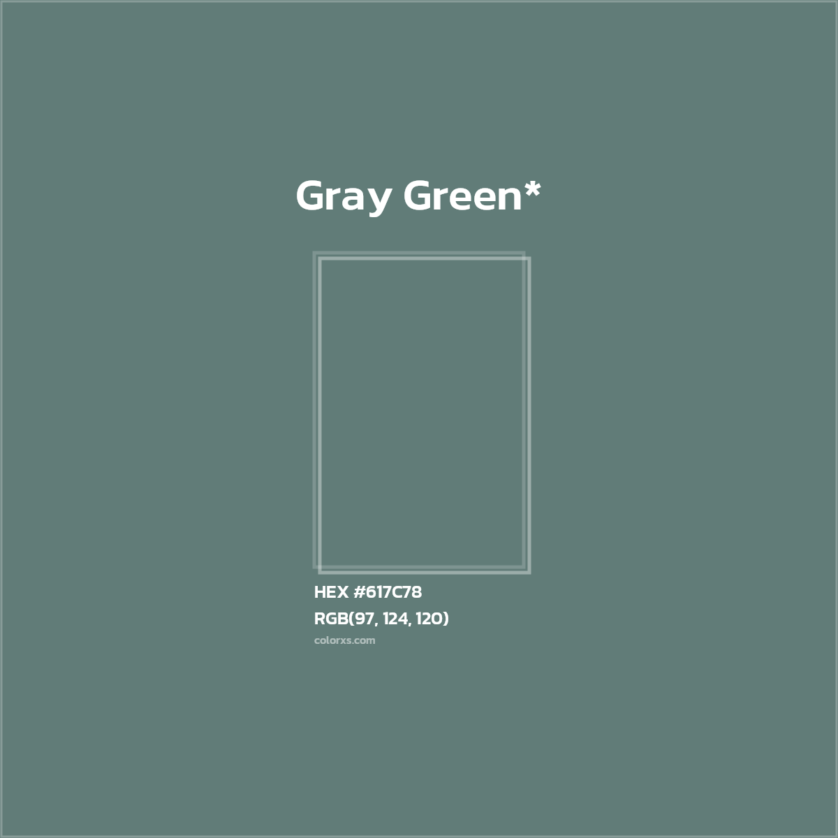 #617C78 hex color. RGB, RYB, CMYK, HSL, HSV codes and color conversions. Matching color names, palettes, paints.