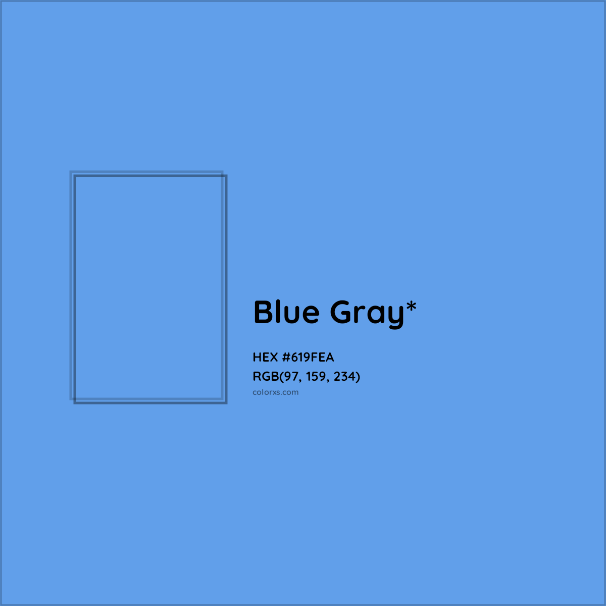 #619FEA hex color. RGB, RYB, CMYK, HSL, HSV codes and color conversions. Matching color names, palettes, paints.