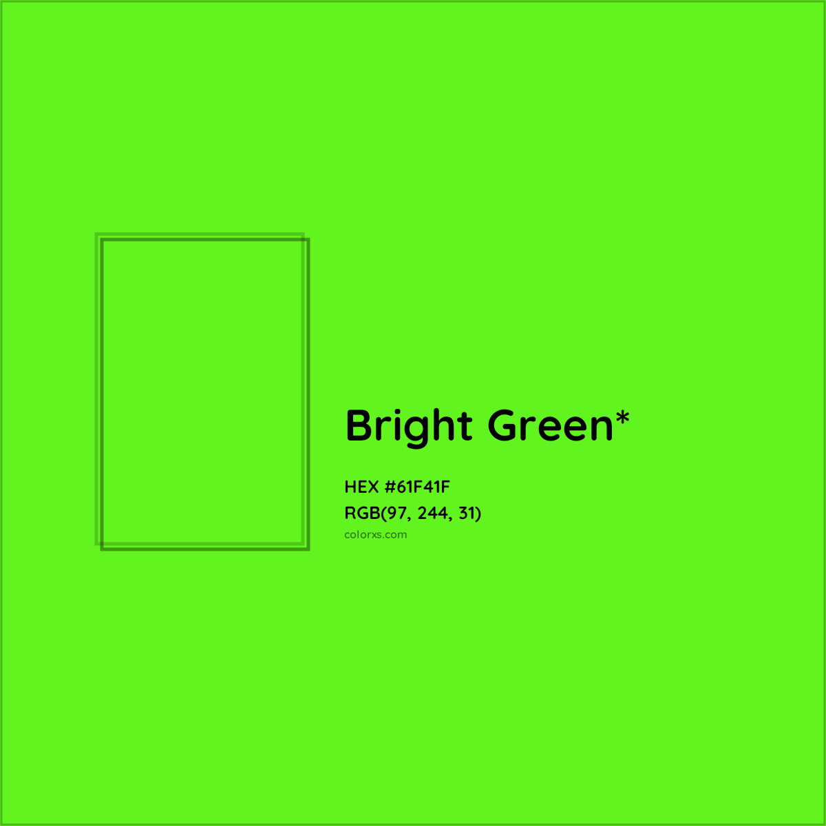 #61F41F hex color. RGB, RYB, CMYK, HSL, HSV codes and color conversions. Matching color names, palettes, paints.