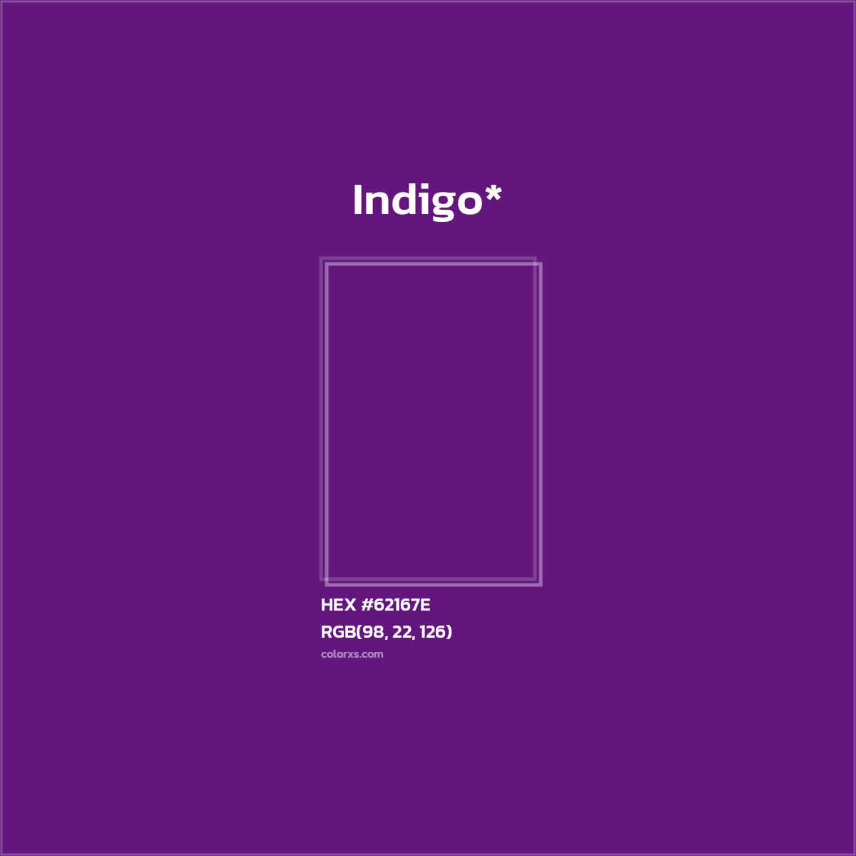 #62167E hex color. RGB, RYB, CMYK, HSL, HSV codes and color conversions. Matching color names, palettes, paints.
