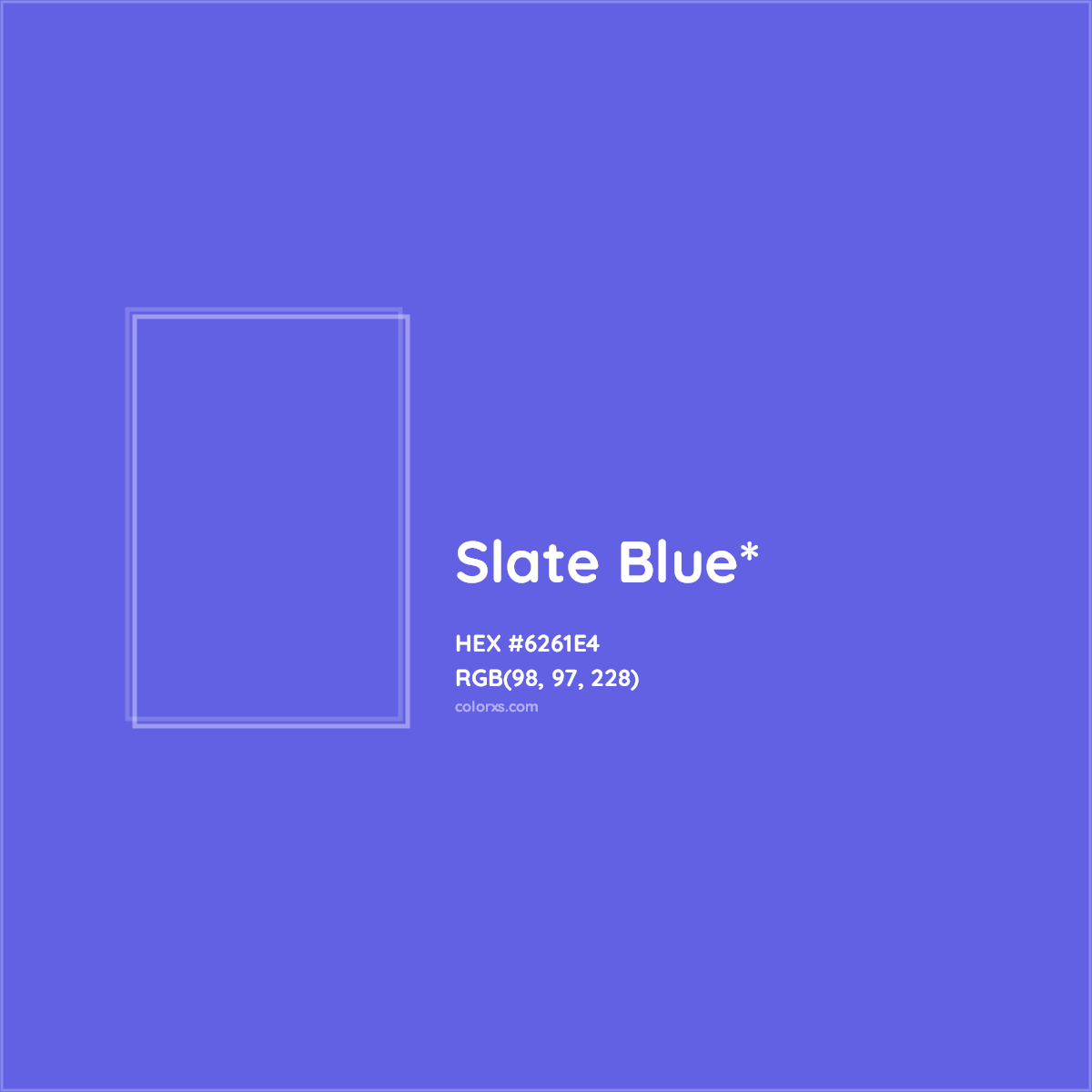 #6261E4 hex color. RGB, RYB, CMYK, HSL, HSV codes and color conversions. Matching color names, palettes, paints.