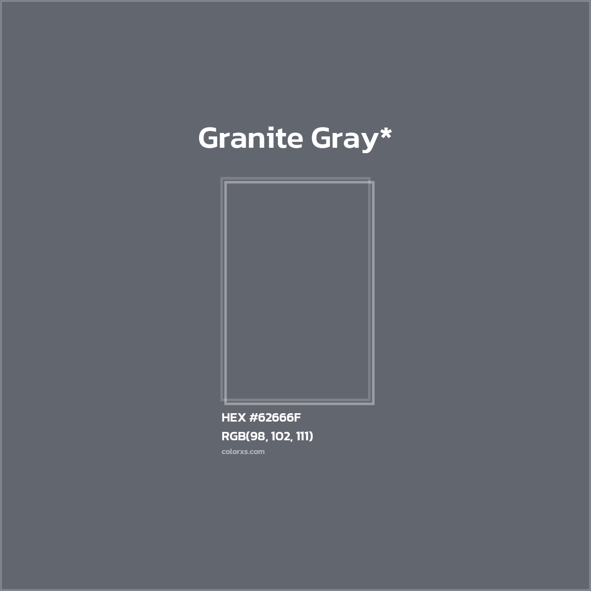 #62666F hex color. RGB, RYB, CMYK, HSL, HSV codes and color conversions. Matching color names, palettes, paints.