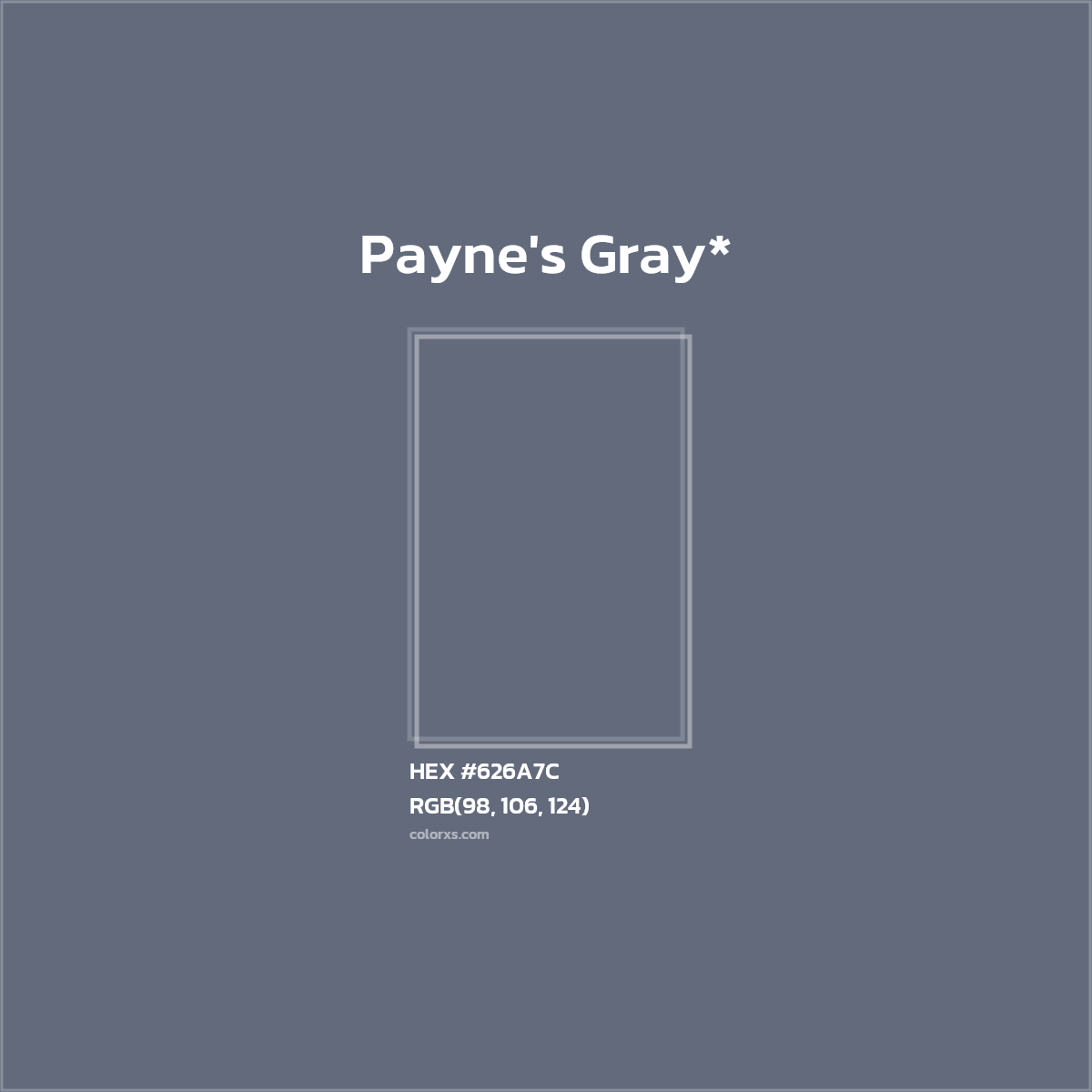 #626A7C hex color. RGB, RYB, CMYK, HSL, HSV codes and color conversions. Matching color names, palettes, paints.