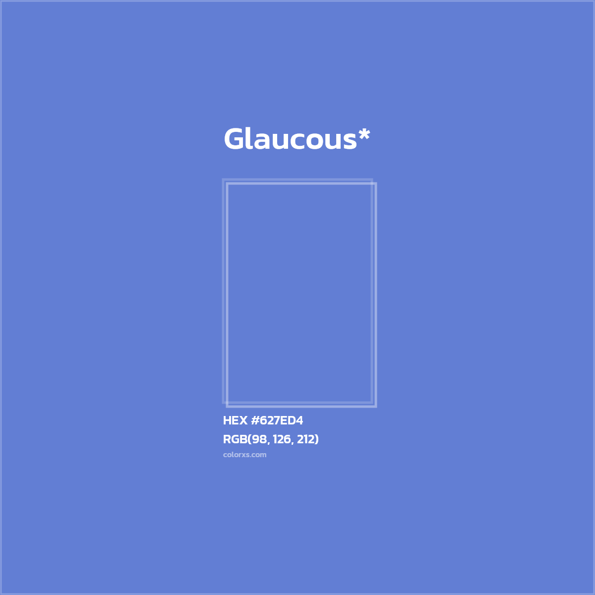 #627ED4 hex color. RGB, RYB, CMYK, HSL, HSV codes and color conversions. Matching color names, palettes, paints.