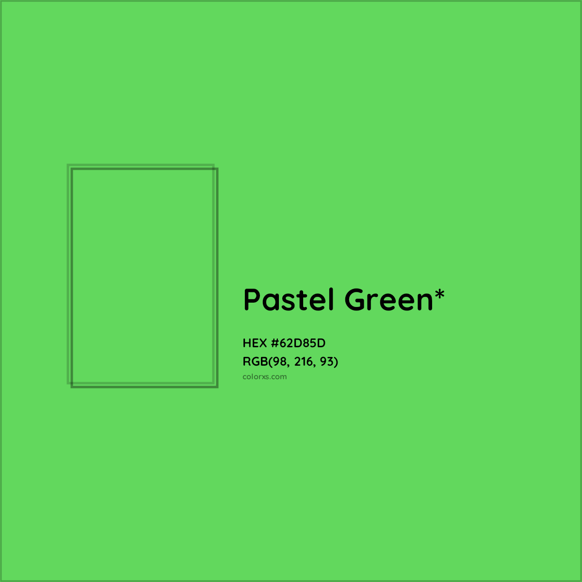 #62D85D hex color. RGB, RYB, CMYK, HSL, HSV codes and color conversions. Matching color names, palettes, paints.