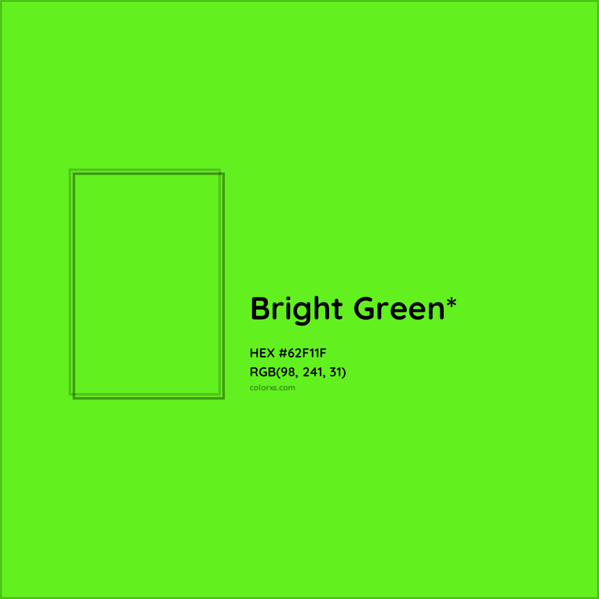 #62F11F hex color. RGB, RYB, CMYK, HSL, HSV codes and color conversions. Matching color names, palettes, paints.