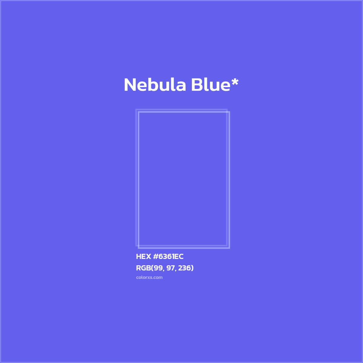 #6361EC hex color. RGB, RYB, CMYK, HSL, HSV codes and color conversions. Matching color names, palettes, paints.