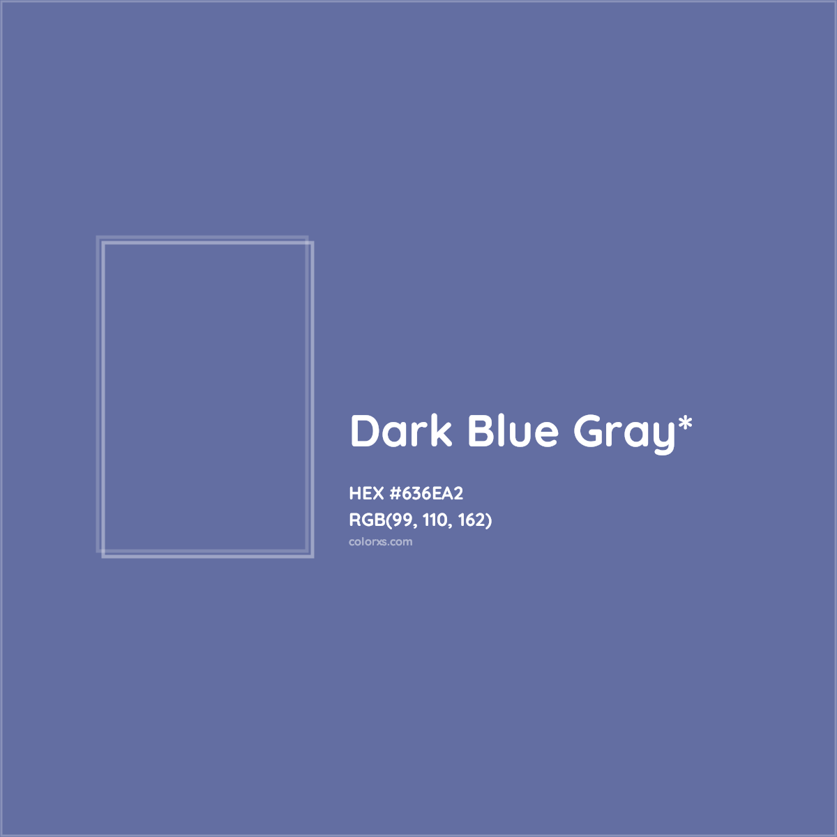 #636EA2 hex color. RGB, RYB, CMYK, HSL, HSV codes and color conversions. Matching color names, palettes, paints.