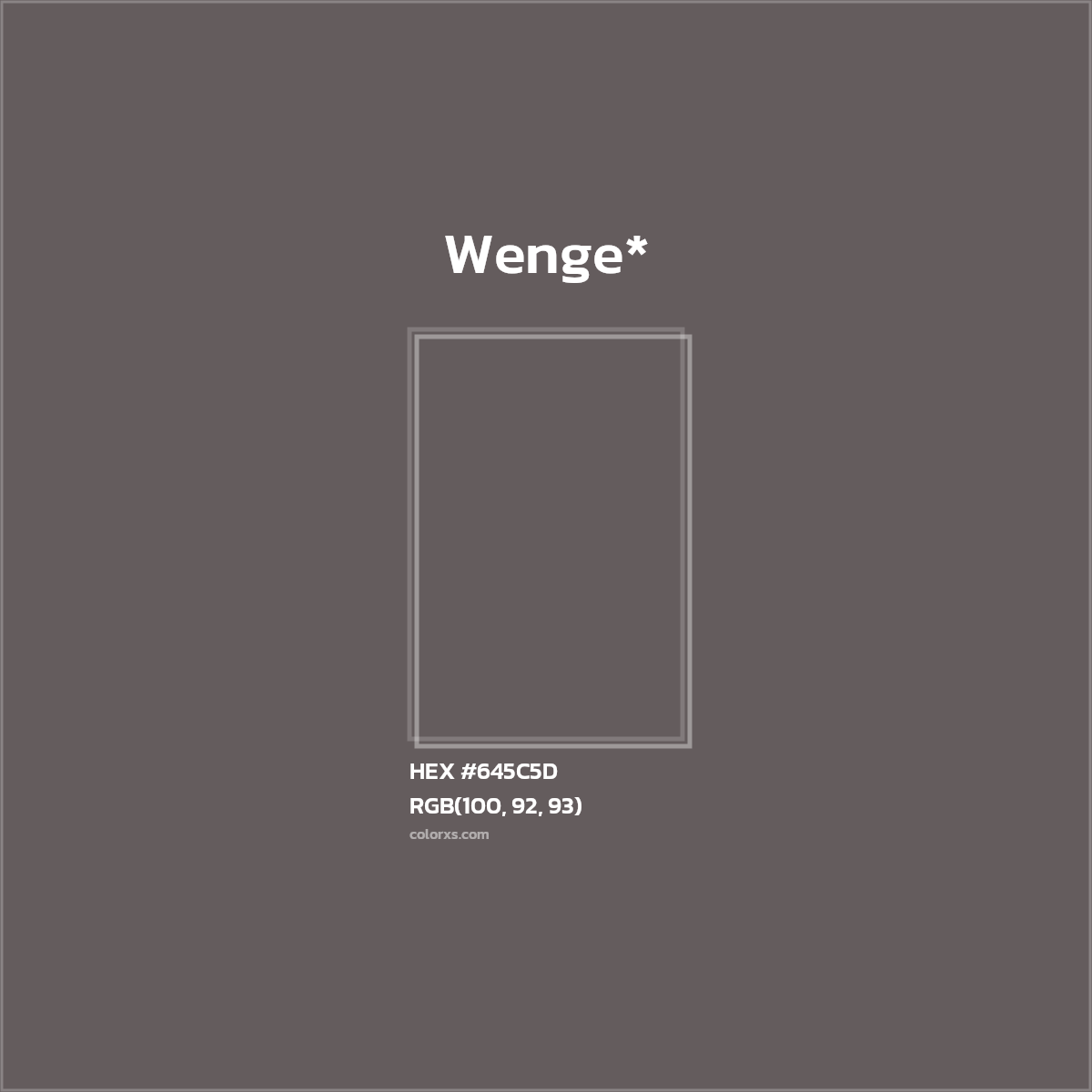 #645C5D hex color. RGB, RYB, CMYK, HSL, HSV codes and color conversions. Matching color names, palettes, paints.