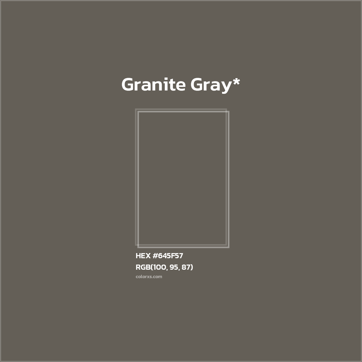 #645F57 hex color. RGB, RYB, CMYK, HSL, HSV codes and color conversions. Matching color names, palettes, paints.