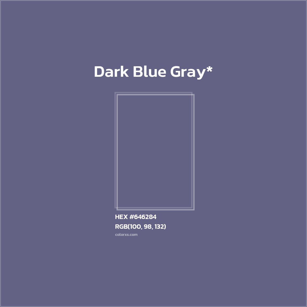#646284 hex color. RGB, RYB, CMYK, HSL, HSV codes and color conversions. Matching color names, palettes, paints.