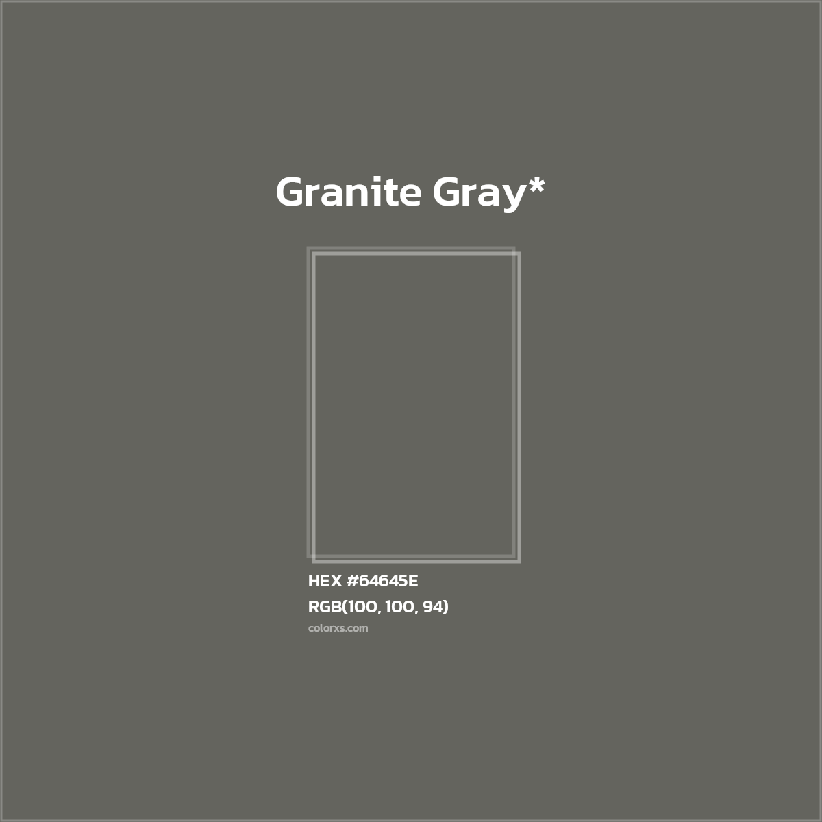 #64645E hex color. RGB, RYB, CMYK, HSL, HSV codes and color conversions. Matching color names, palettes, paints.