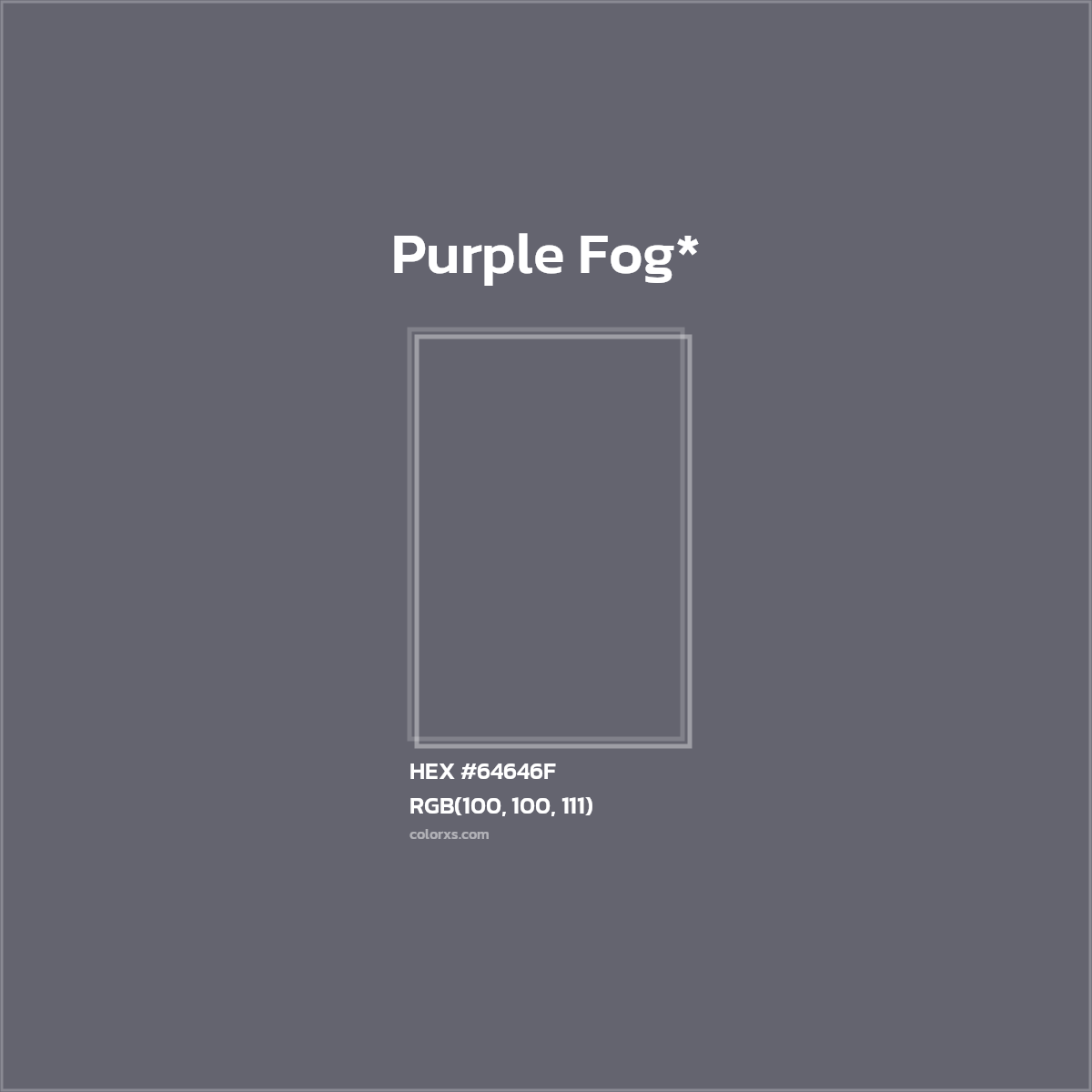 #64646F hex color. RGB, RYB, CMYK, HSL, HSV codes and color conversions. Matching color names, palettes, paints.