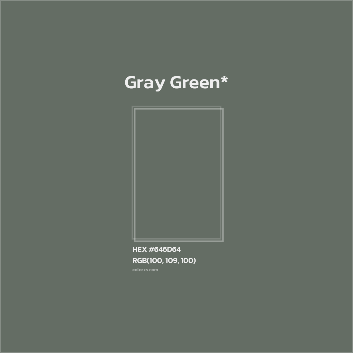 #646D64 hex color. RGB, RYB, CMYK, HSL, HSV codes and color conversions. Matching color names, palettes, paints.
