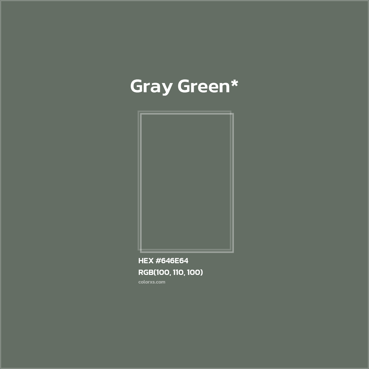 #646E64 hex color. RGB, RYB, CMYK, HSL, HSV codes and color conversions. Matching color names, palettes, paints.