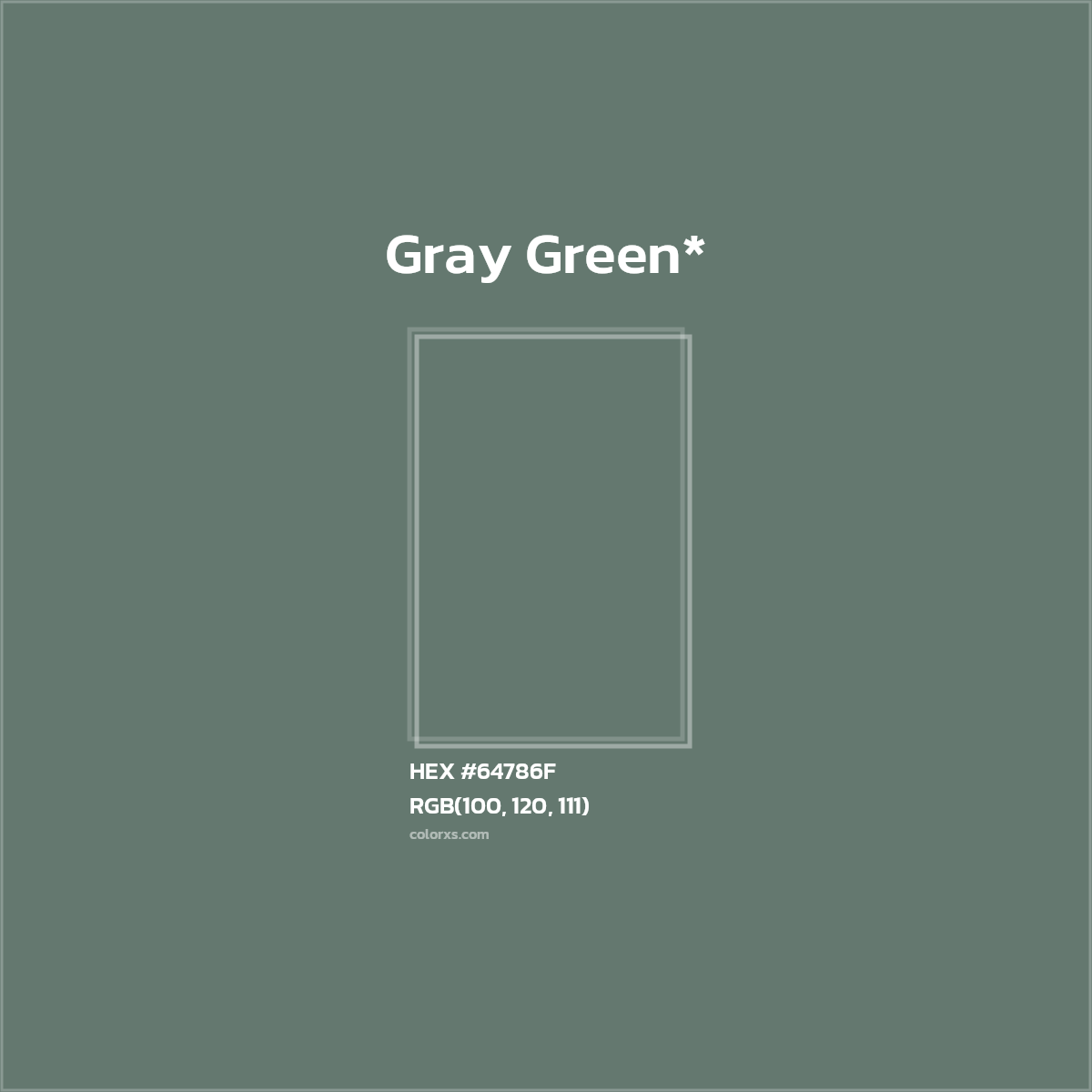 #64786F hex color. RGB, RYB, CMYK, HSL, HSV codes and color conversions. Matching color names, palettes, paints.