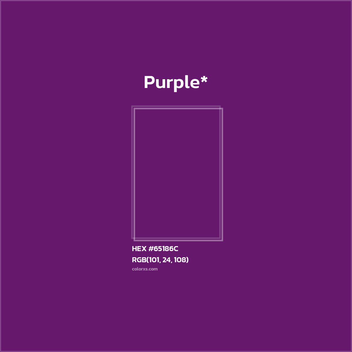 #65186C hex color. RGB, RYB, CMYK, HSL, HSV codes and color conversions. Matching color names, palettes, paints.