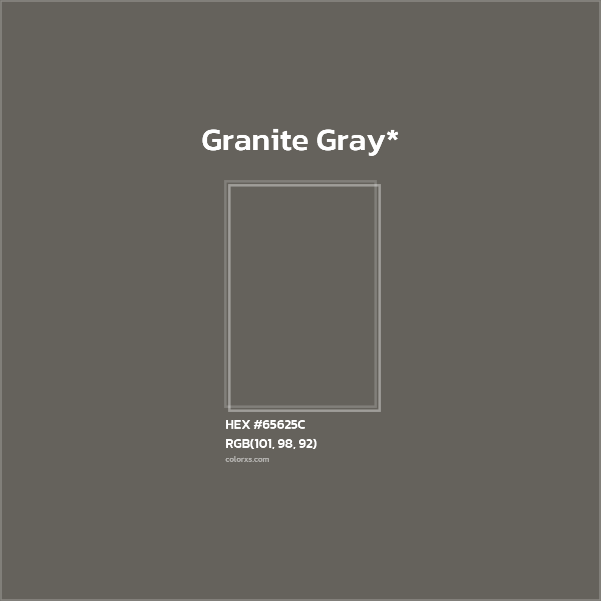 #65625C hex color. RGB, RYB, CMYK, HSL, HSV codes and color conversions. Matching color names, palettes, paints.