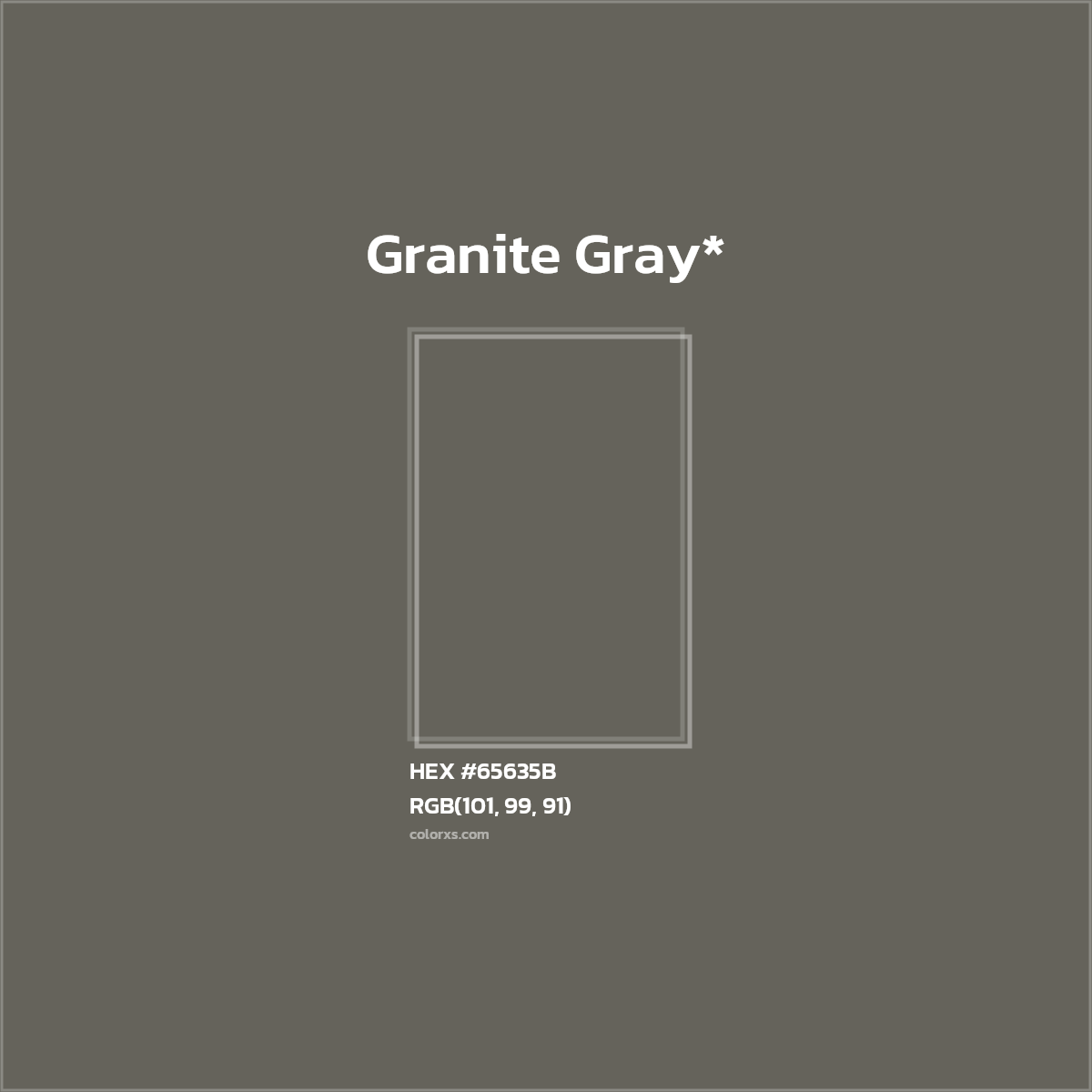 #65635B hex color. RGB, RYB, CMYK, HSL, HSV codes and color conversions. Matching color names, palettes, paints.