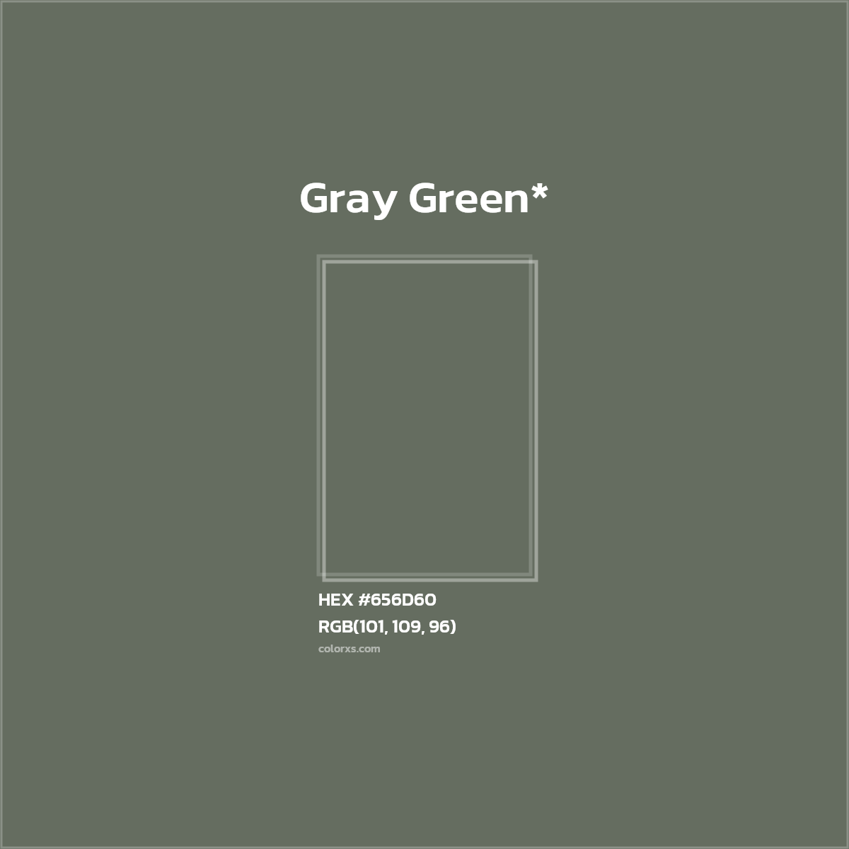#656D60 hex color. RGB, RYB, CMYK, HSL, HSV codes and color conversions. Matching color names, palettes, paints.