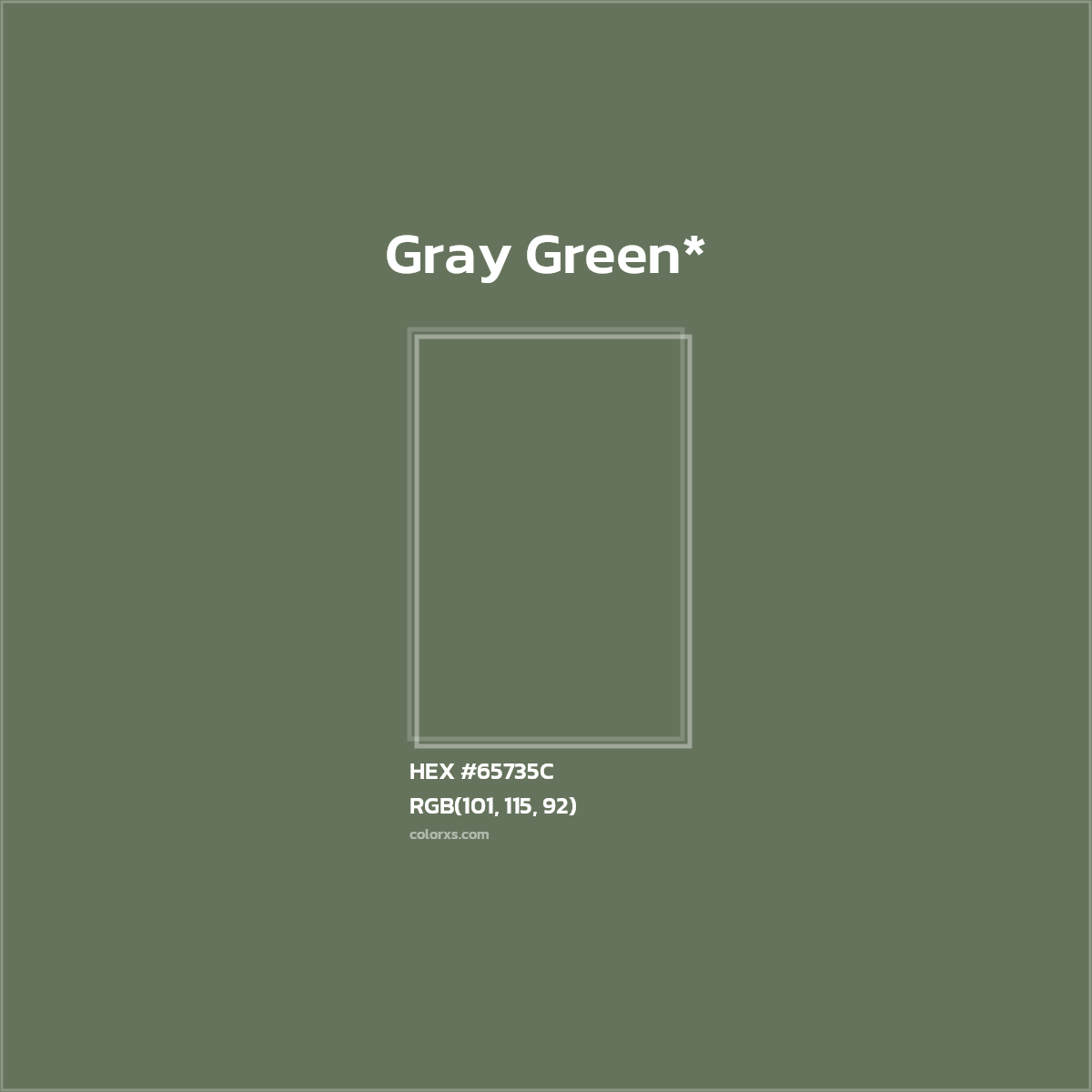 #65735C hex color. RGB, RYB, CMYK, HSL, HSV codes and color conversions. Matching color names, palettes, paints.