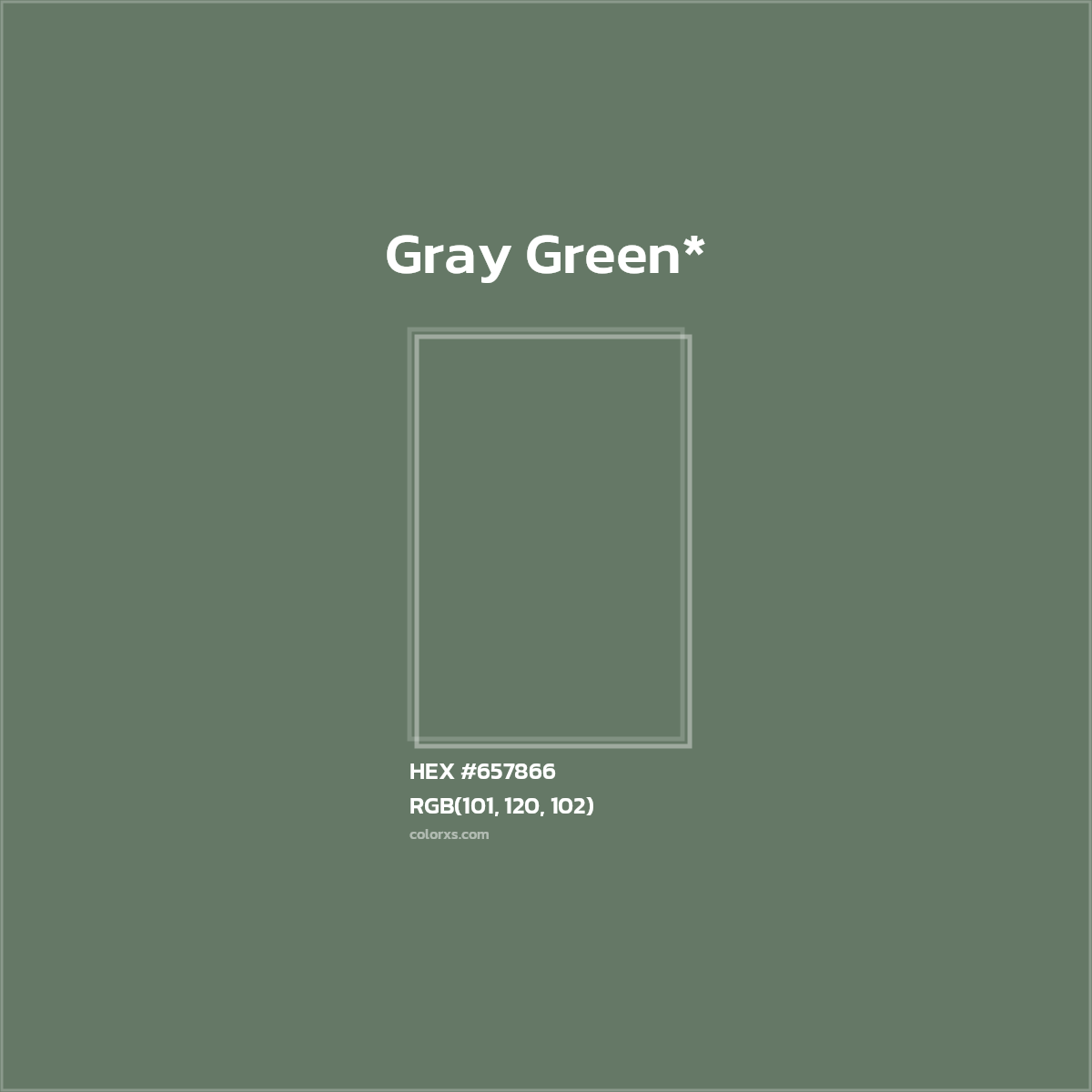 #657866 hex color. RGB, RYB, CMYK, HSL, HSV codes and color conversions. Matching color names, palettes, paints.