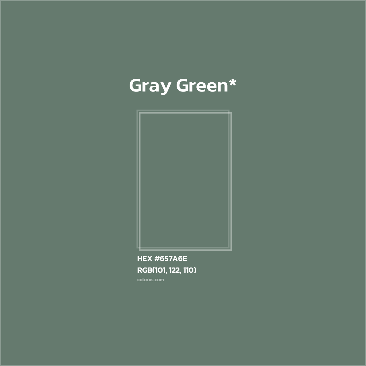 #657A6E hex color. RGB, RYB, CMYK, HSL, HSV codes and color conversions. Matching color names, palettes, paints.