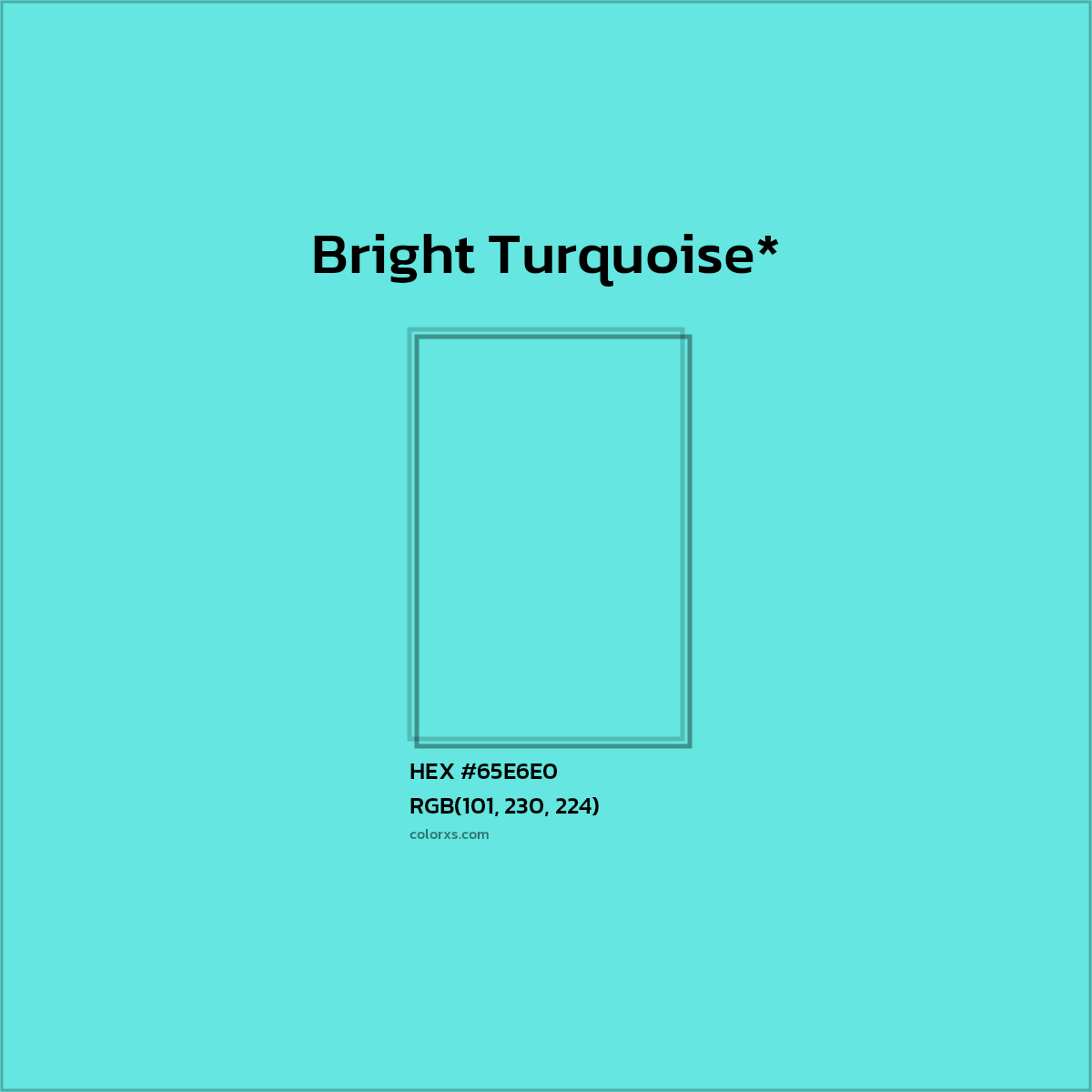 #65E6E0 hex color. RGB, RYB, CMYK, HSL, HSV codes and color conversions. Matching color names, palettes, paints.