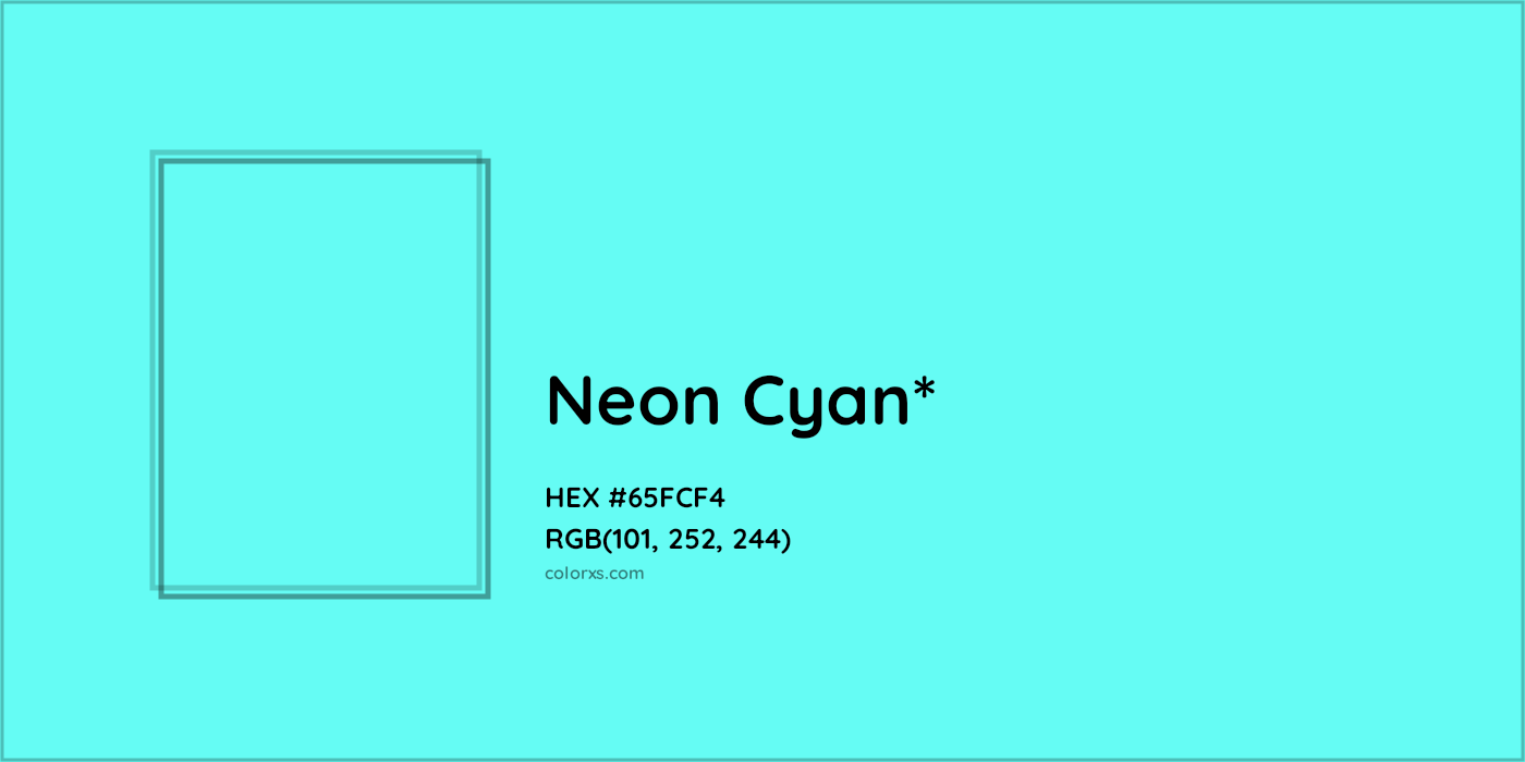 #65FCF4 hex color. RGB, RYB, CMYK, HSL, HSV codes and color conversions. Matching color names, palettes, paints.