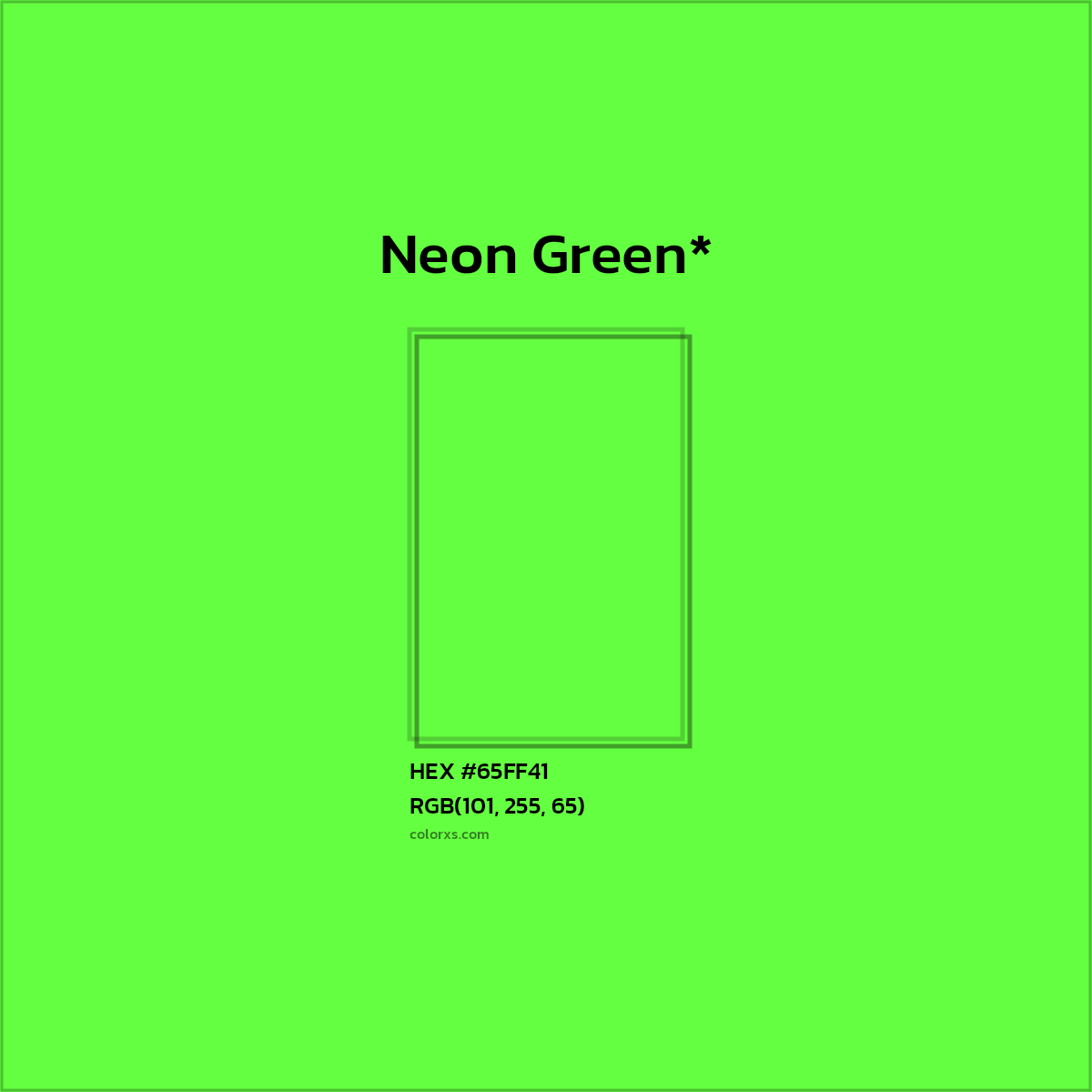 #65FF41 hex color. RGB, RYB, CMYK, HSL, HSV codes and color conversions. Matching color names, palettes, paints.