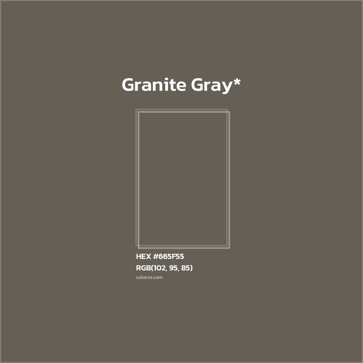 #665F55 hex color. RGB, RYB, CMYK, HSL, HSV codes and color conversions. Matching color names, palettes, paints.