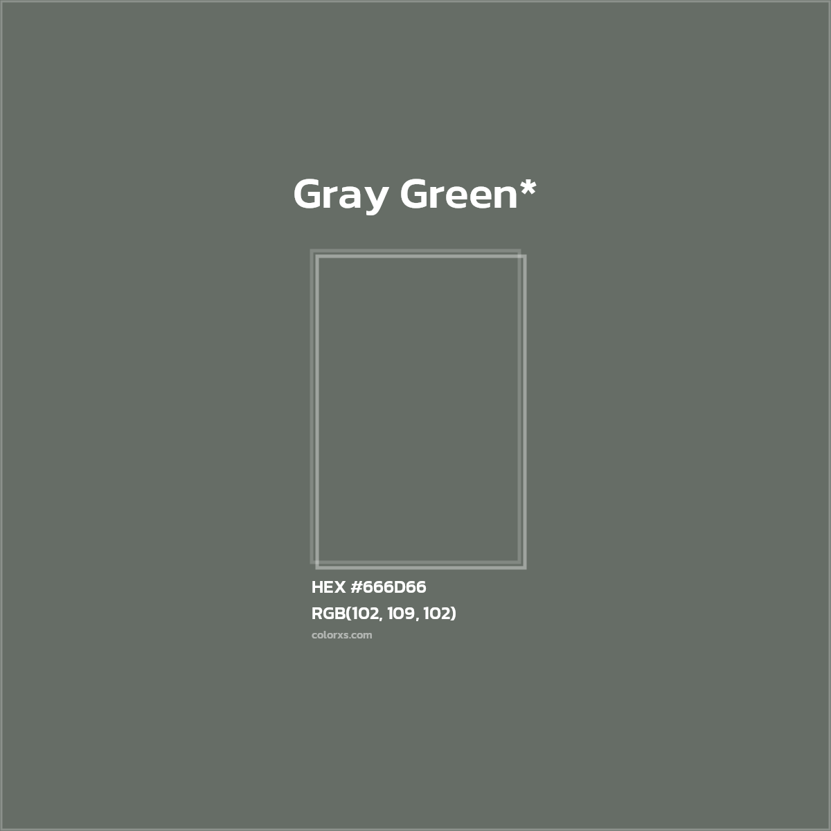 #666D66 hex color. RGB, RYB, CMYK, HSL, HSV codes and color conversions. Matching color names, palettes, paints.
