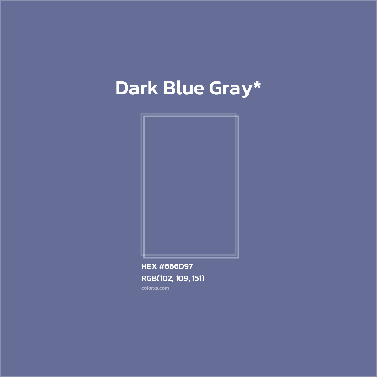 #666D97 hex color. RGB, RYB, CMYK, HSL, HSV codes and color conversions. Matching color names, palettes, paints.