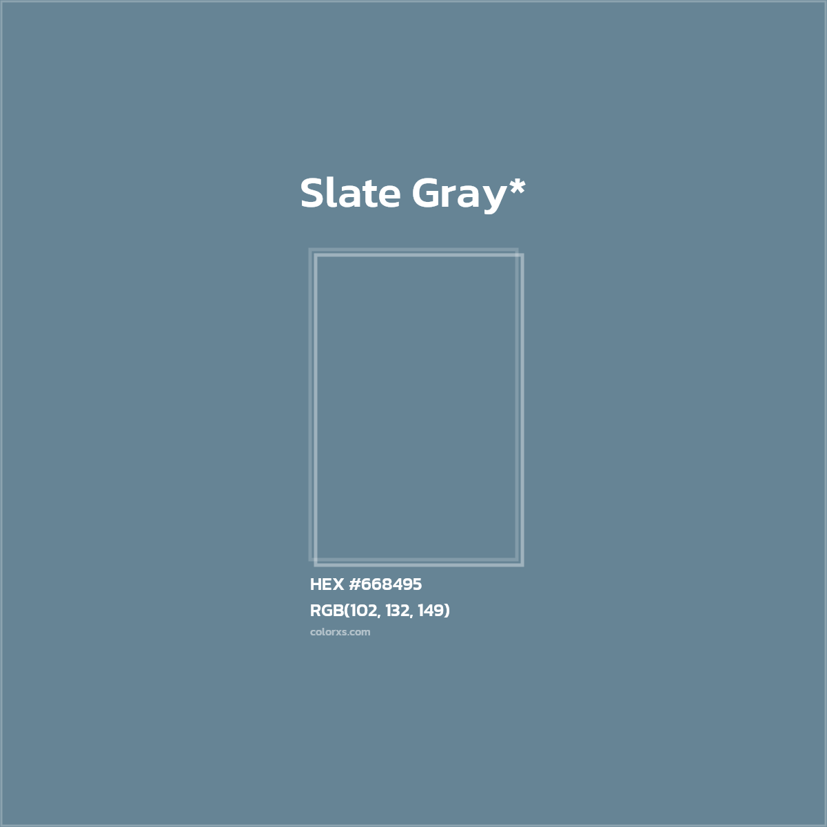 #668495 hex color. RGB, RYB, CMYK, HSL, HSV codes and color conversions. Matching color names, palettes, paints.