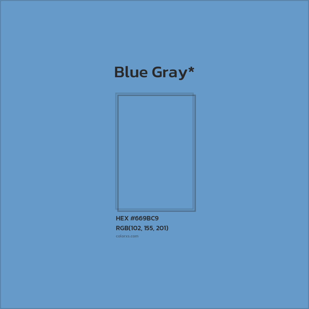 #669BC9 hex color. RGB, RYB, CMYK, HSL, HSV codes and color conversions. Matching color names, palettes, paints.