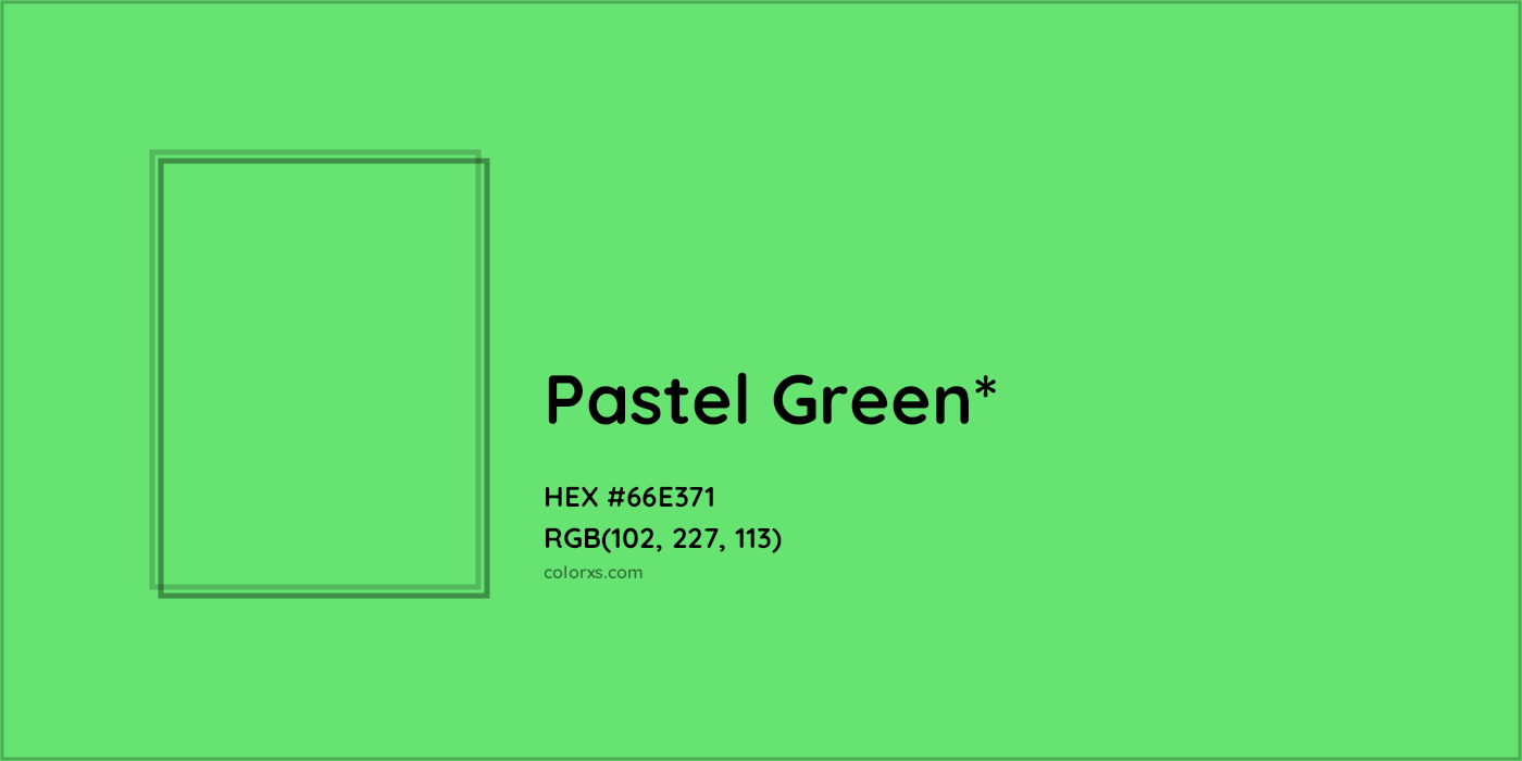 #66E371 hex color. RGB, RYB, CMYK, HSL, HSV codes and color conversions. Matching color names, palettes, paints.